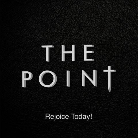 Rejoice Today!