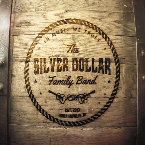 The Silver Dollar Family Band