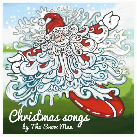 Christmas Songs by the Snow Man