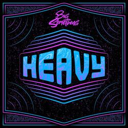Heavy