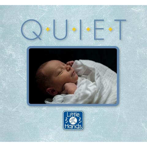 Quiet