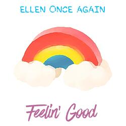 Feelin' Good