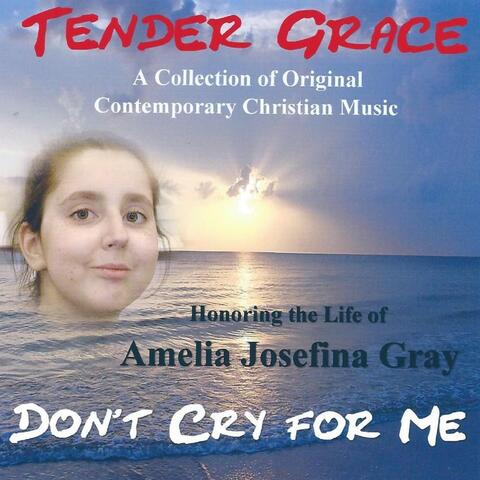 Don't Cry for Me