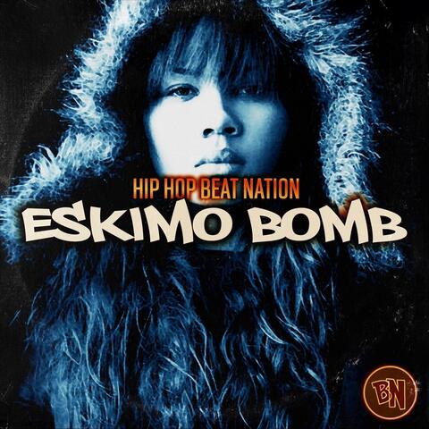 Eskimo Bomb
