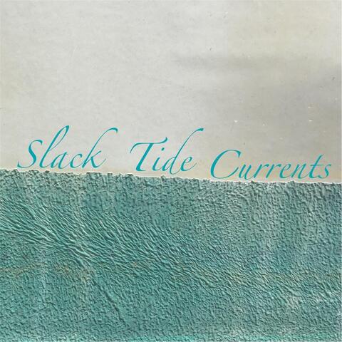 Slack Tide Currents