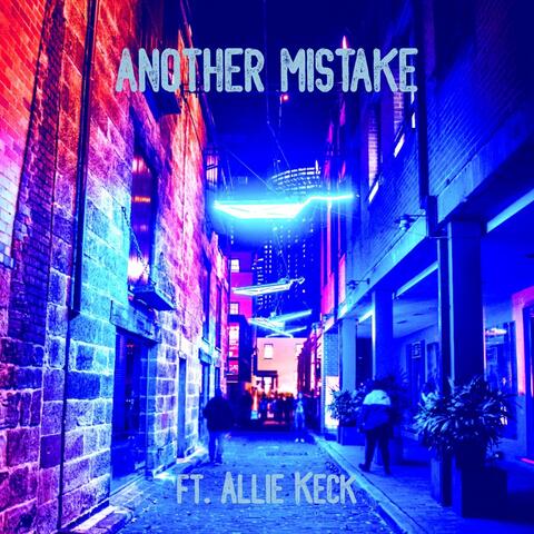 Another Mistake (feat. Allie Keck)