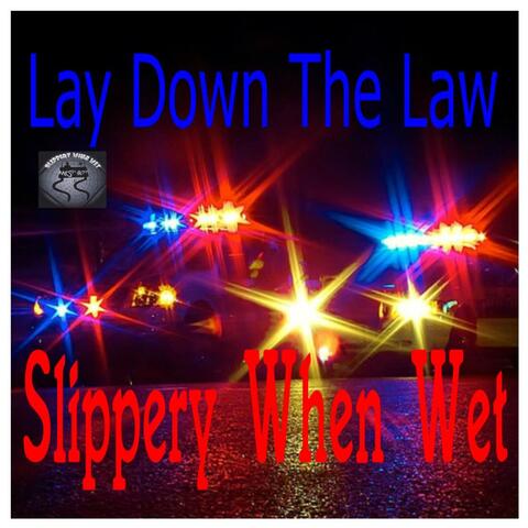 Lay Down the Law