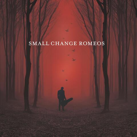 Small Change Romeos