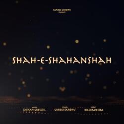 Shah-E-Shahanshah