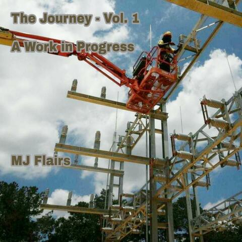 The Journey, Vol. 1 (A Work in Progress)