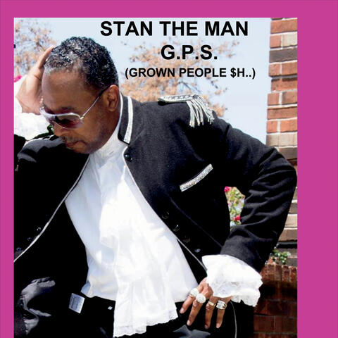G.P.S. (Grown People $h..)