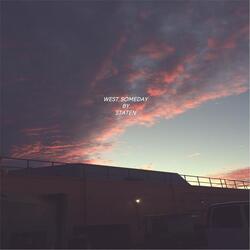 West, Someday