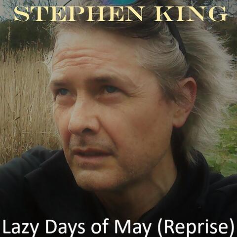 Lazy Days of May (Reprise)