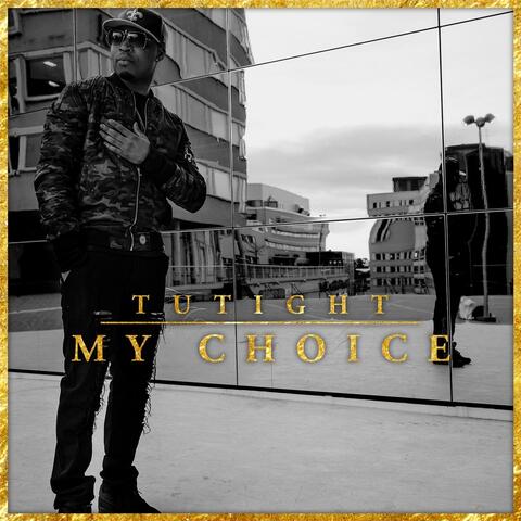 My Choice