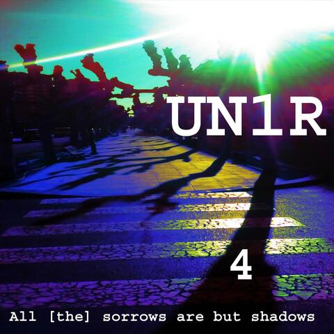 All (The) Sorrows Are but Shadows 4