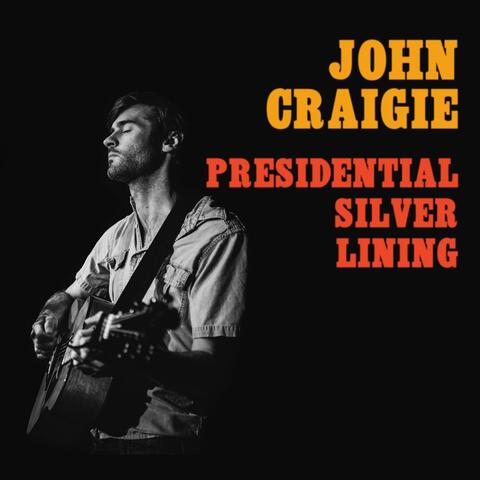 Presidential Silver Lining (Live)