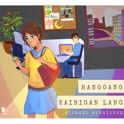Hanggang Kaibigan Lang