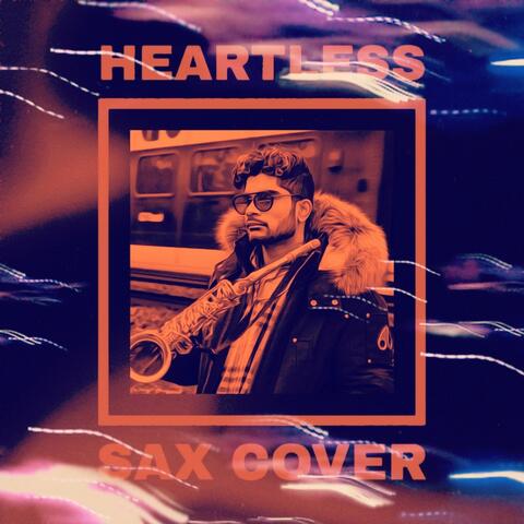 Heartless (Sax Cover)