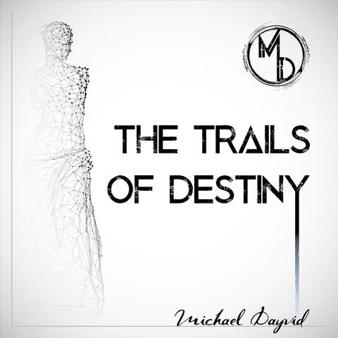 The Trails of Destiny