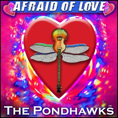 Afraid of Love