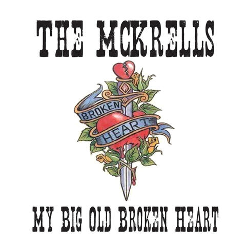 Big Old Broken Heart