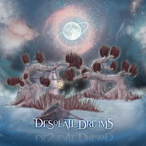 Desolate Dreams