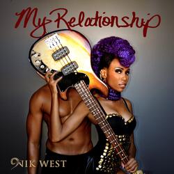 My Relationship (feat. Orianthi & Big Sam's Funky Nation)