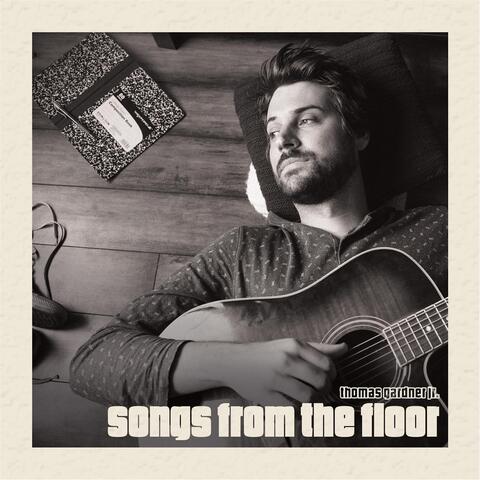 Songs from the Floor