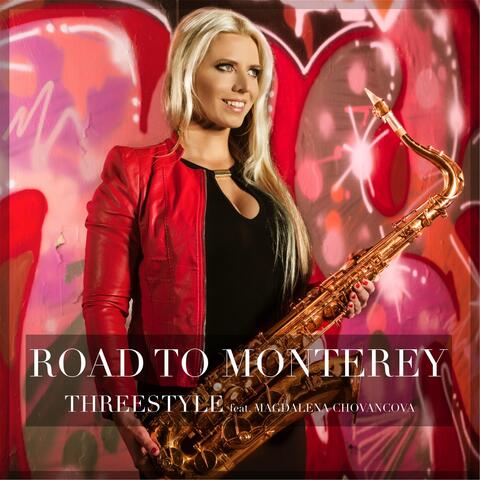 Road to Monterey (feat.  Magdalena Chovancova)