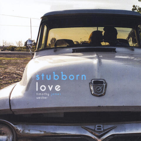 Stubborn Love