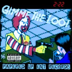 Gimme the Loot (feat. Dboii)