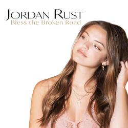 Bless the Broken Road