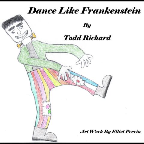 Dance Like Frankenstein