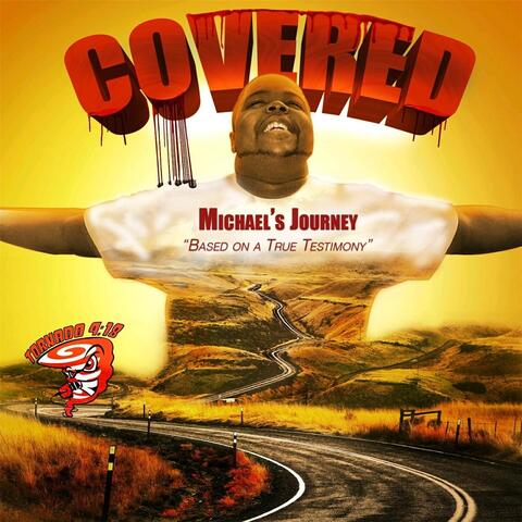 Covered (Michael's Journey)