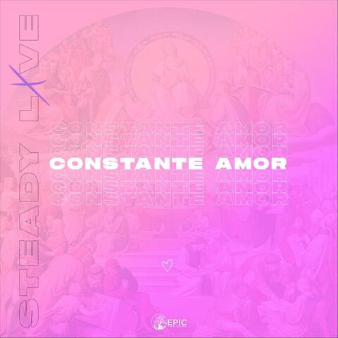 Constante Amor (Steady Love)