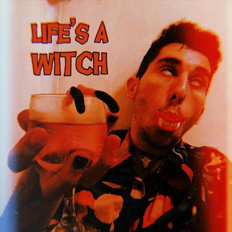 Life's a Witch