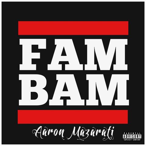 Fam Bam
