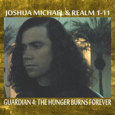 Guardian 4: The Hunger Burns Forever
