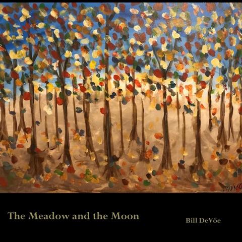 The Meadow and the Moon