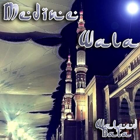 Medine Wala