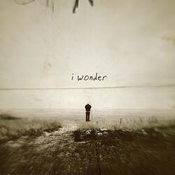 I Wonder (feat. Beware)