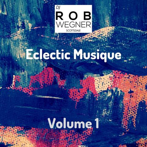 Eclectic Musique, Vol. 1