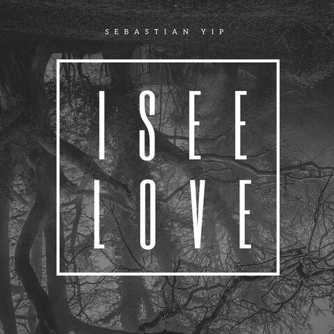 I See Love