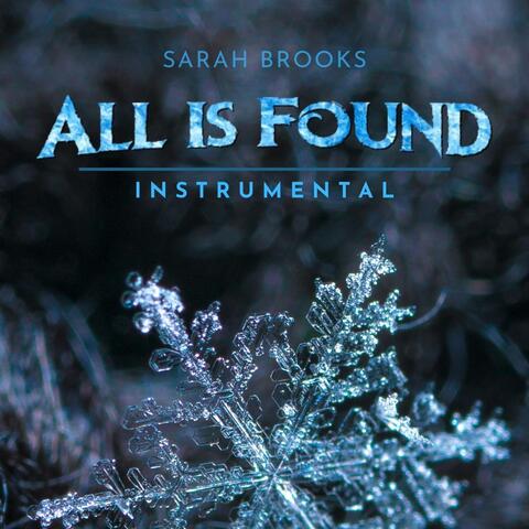 All Is Found (Instrumental)