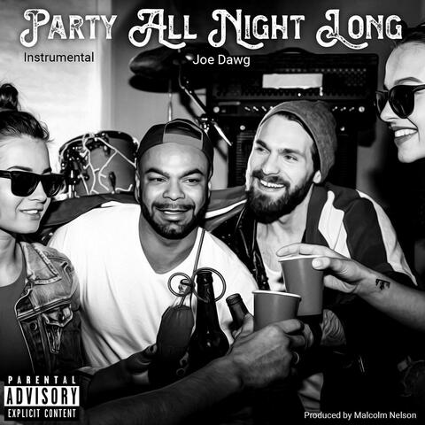 Party All Night Long (Instrumental)