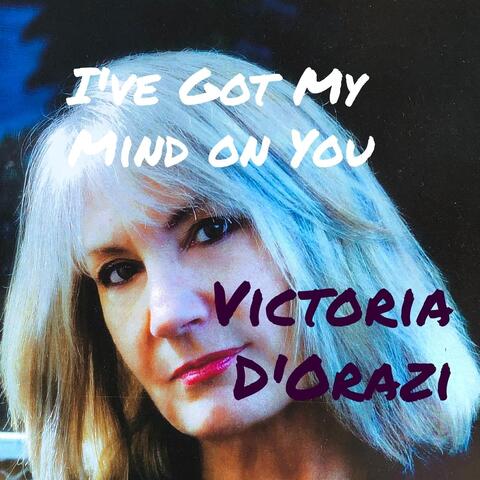 I've Got My Mind on You