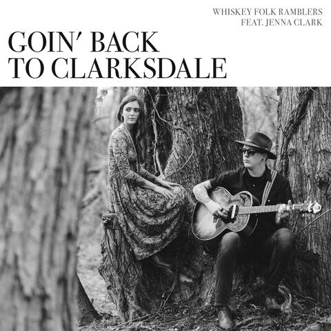 Goin' Back to Clarksdale (feat. Jenna Clark)