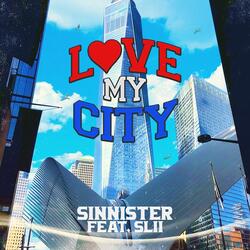 Love My City (feat. Slii)