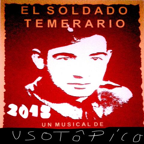 El Soldado Temerario