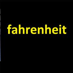 Fahrenheit